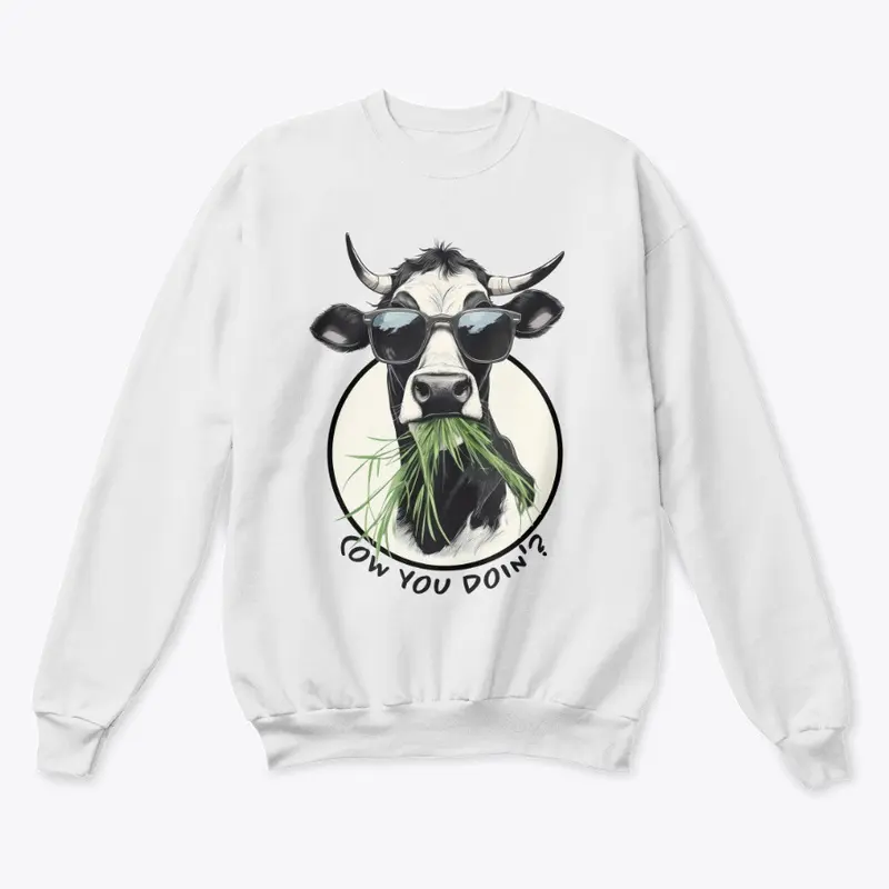 Cow you doin'? T-shirt